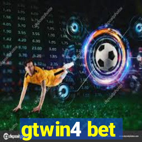 gtwin4 bet